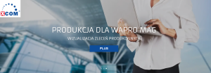 PRODUKCJA WMS DLA WAPRO MAG Plus / 1 miesiąc