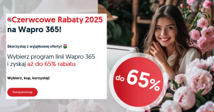Czerwcowe Rabaty 2025 na Wapro 365!